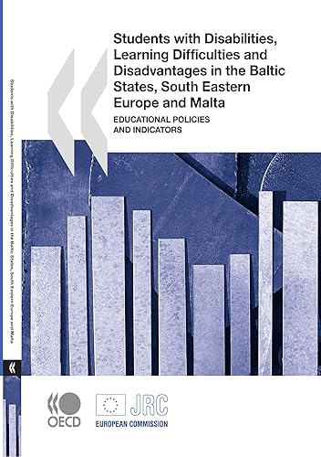Download Students with Disabilities, Learning Difficulties and Disadvantages in the Baltic States, South Eastern Europe and Malta:  Educational Policies and Indicators PDF