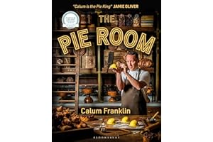 The Pie Room: 80 achievable and show-stopping pies and sides for pie lovers everywhere