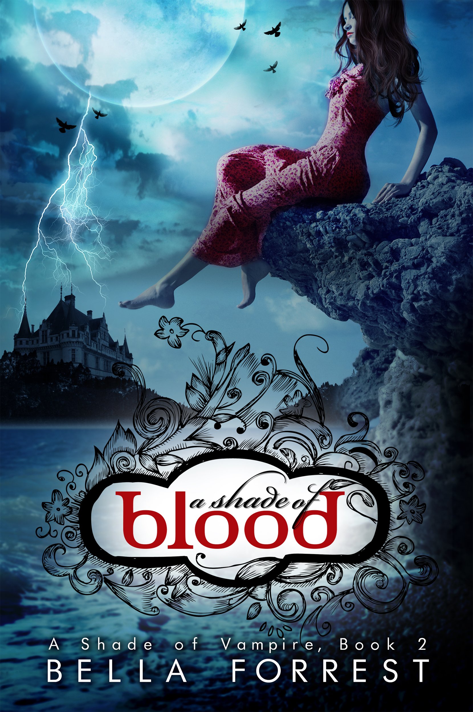 Amazon Com A Shade Of Vampire 2 A Shade Of Blood Ebook Forrest Bella Kindle Store