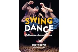 Swing Dance: Fashion, music, culture and key moves