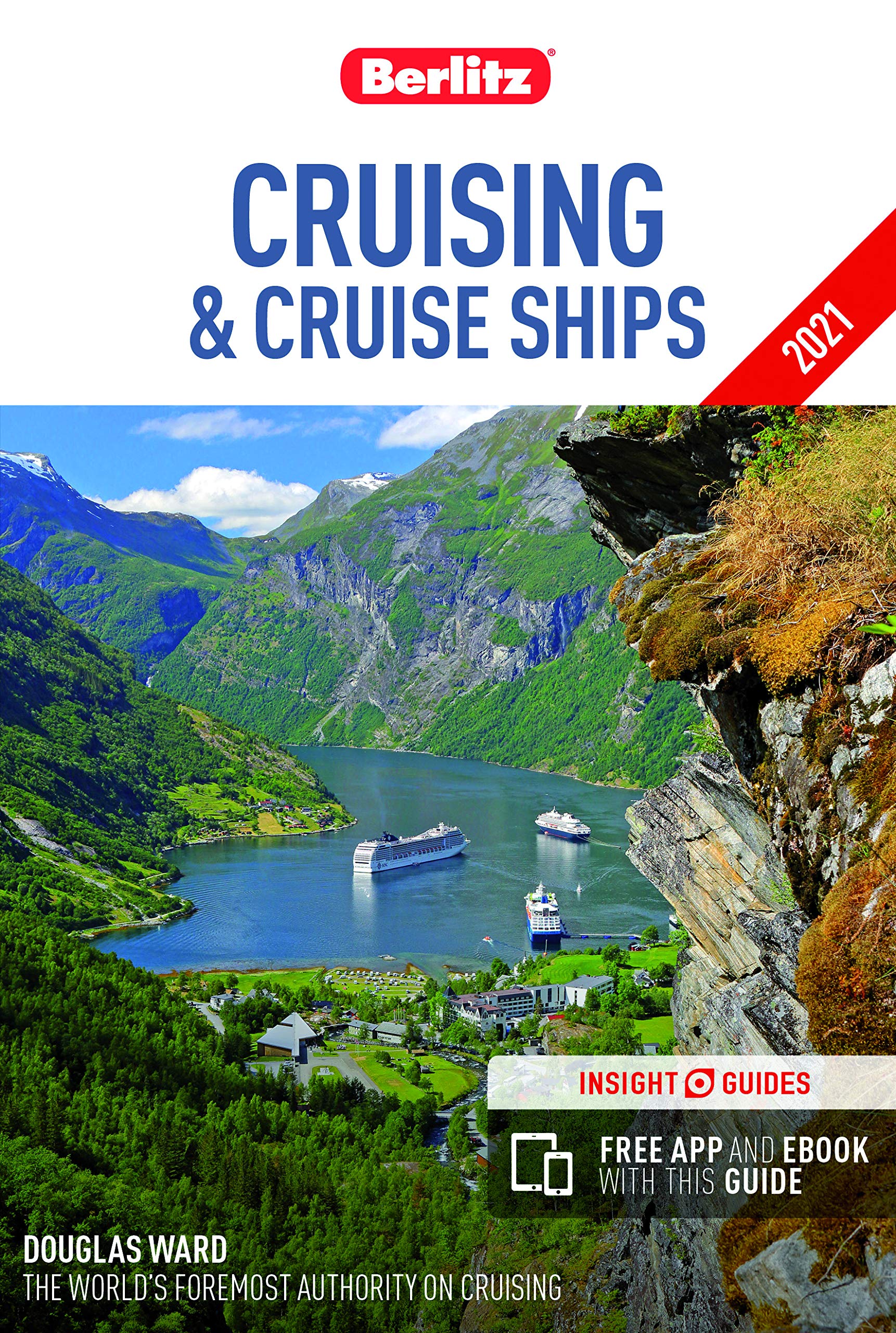Berlitz Cruising Cruise Ships 2021 Berlitz Cruise Guide With Free Ebook Berlitz 9781785732355 Books Amazon Ca
