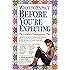 What to Expect Before You're Expecting