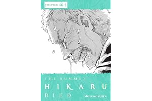 The Summer Hikaru Died, Chapter 46.1