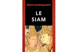 Le Siam (Guides Belles Lettres des civilisations t. 13) (French Edition)
