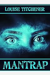 Mantrap: Murder on Her Mind Kindle Edition