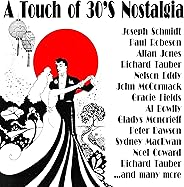 A Touch of Thirties Nostalgia