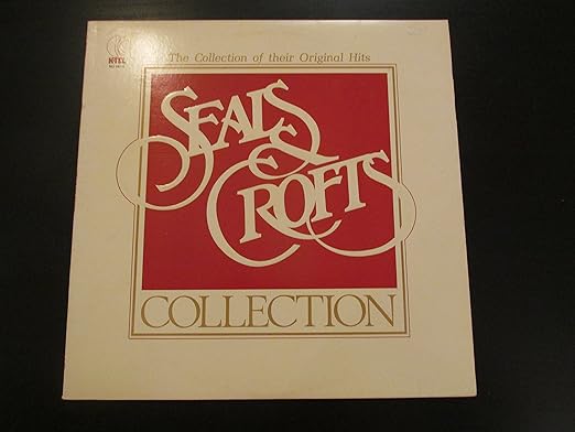 The Seals & Crofts Collection