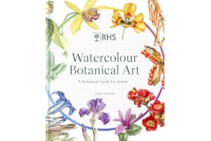 RHS Watercolour Botanical Art: A Botanical Guide for Artists