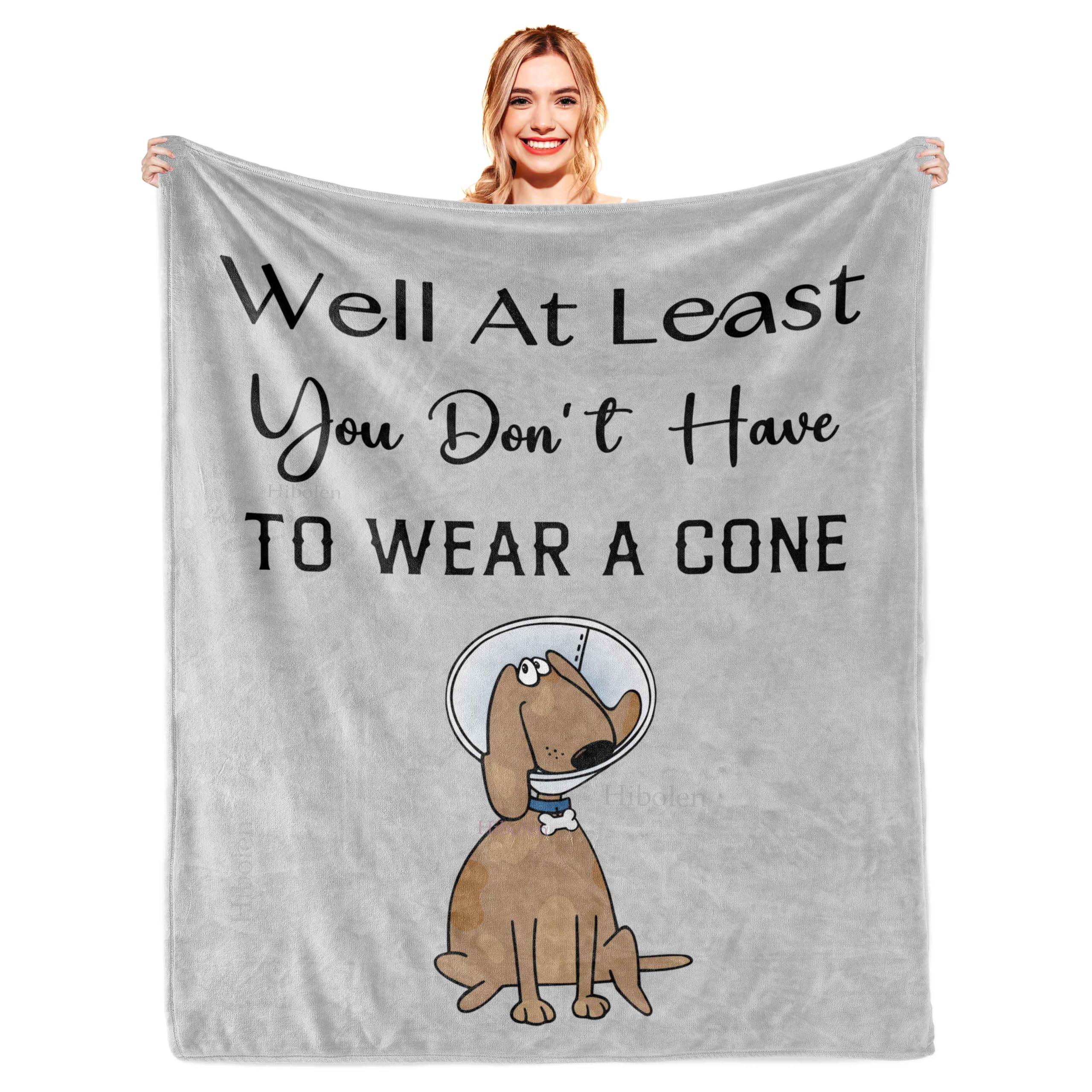 Hibolen Get Well Gifts for Women/Men After Surgery, Sympathy/Feel Better/Get Well Soon Gifts for Woman, Surgery Recovery Gifts for Man, at Least You Dont Have to Wear A Cone Blanket 60"x80"