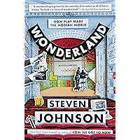 Wonderland: How Play Made the Modern World book cover