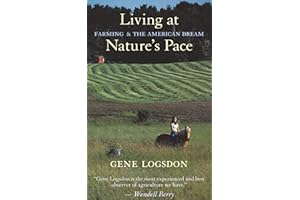 Living at Nature's Pace: Farming and the American Dream
