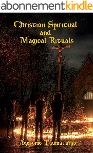 Download Christian Spiritual and Magical Rituals (English Edition) PDF
