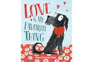 Love Is My Favorite Thing