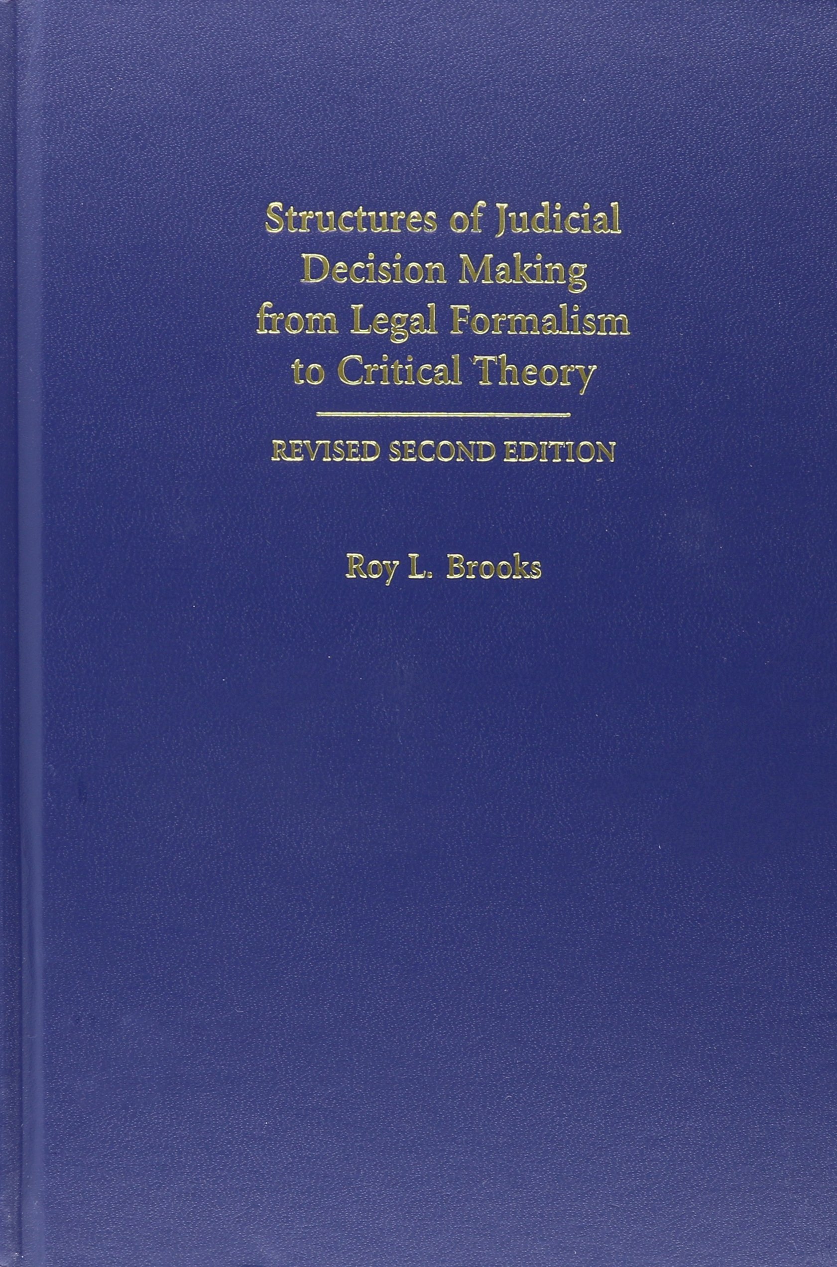 Structures ... Judicial Formalism Making Legal from Decison of from Legal Judicial Decison Formalism ... Making Structures of