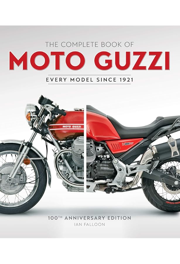 Amazon.com: Moto Guzzi: 100 Years: 9788891831873: Schnapp, Jeffrey
