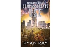 Compassionate Use (Adverse Event Book 1)