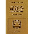 The Occult Philosophy Workbook