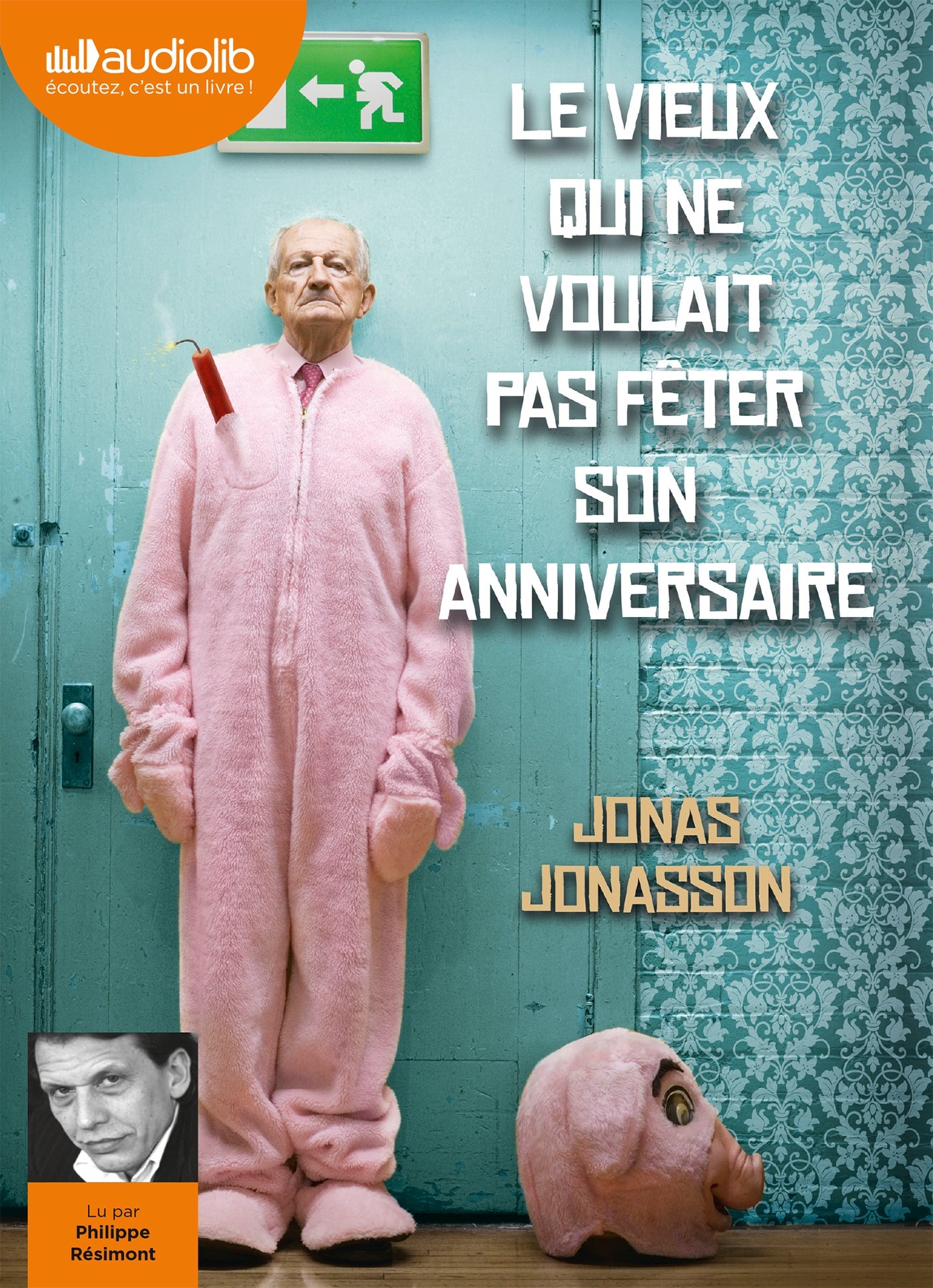 Le Vieux Qui Ne Voulait Pas Feter Son Anniversaire Livre Audio 2 Cd Mp3 Amazon Co Uk Jonasson Jonas Resimont Philippe Berg Caroline Books