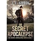 The Secret Apocalypse: The Secret Apocalypse Book 1 (A Secret Apocalypse Story)