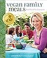 Vegan Family Meals: Real Food for Everyone