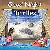 Good Night Turtles (Good Night Our World)
