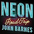 Neon Road Trip