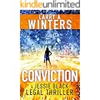 Conviction (Jessie Black Legal Thrillers Book 8)