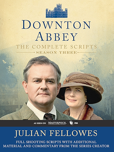 Download Downton Abbey Script Book Season 3 (English Edition) PDF