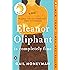 Eleanor Oliphant Is Completely Fine: A Novel