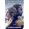 The Mountain Between Us: A Novel