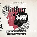 Mother to Son: Letters to a Black Boy on Identity