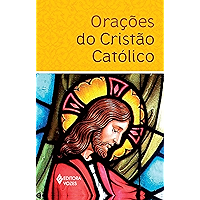 Orações do cristão católico (Portuguese Edition) book cover