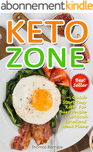 Download Keto Zone Cookbook: Quick Start Easy Keto For Busy People (English Edition) PDF