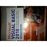 Microsoft Visual Basic 2010: For Windows, Web, Office, and Database Applications: Comprehensive