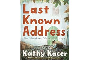 Last Known Address: The Stumbling Stones of Europe