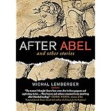 After Abel and Other Stories