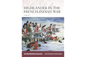 Highlander in the French-Indian War: 1756–67