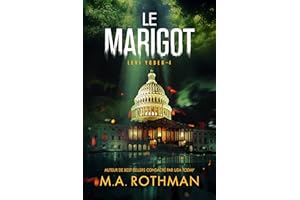 Le Marigot (Levi Yoder t. 4) (French Edition)