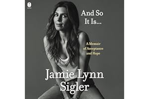 And So It Is...: A Memoir of Acceptance and Hope