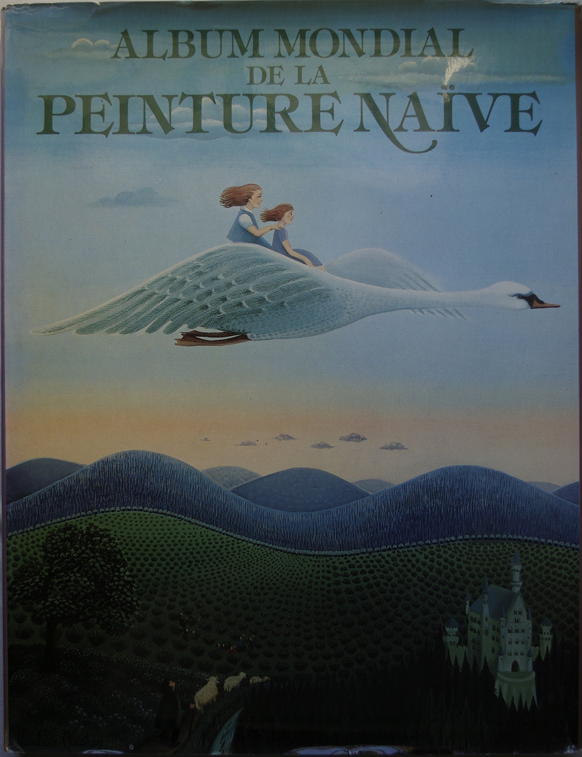 couverture de : Album mondial de la peinture na&iuml;ve