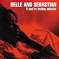 ベル&セバスチャン– If You're Feeling Sinister Belle and Sebastian - If You're Feeling Sinister - Amazon.com Music