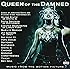 Queen Of The Damned (Original Soundtrack) [Vinyl LP]