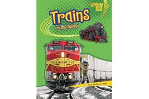 Trains on the Move (Lightning Bolt Books ® — Vroom-Vroom)