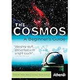 The Cosmos: A Beginner's Guide