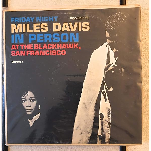 洋楽 Miles Davis In Person at the Blackhawk Amazon.com: In Person Friday and Saturday Nights At The
