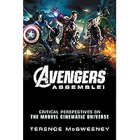 Avengers Assemble!: Critical Perspectives on the Marvel Cinematic Universe book cover
