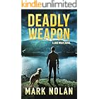 Deadly Weapon (Jake Wolfe Thrillers Book 5)