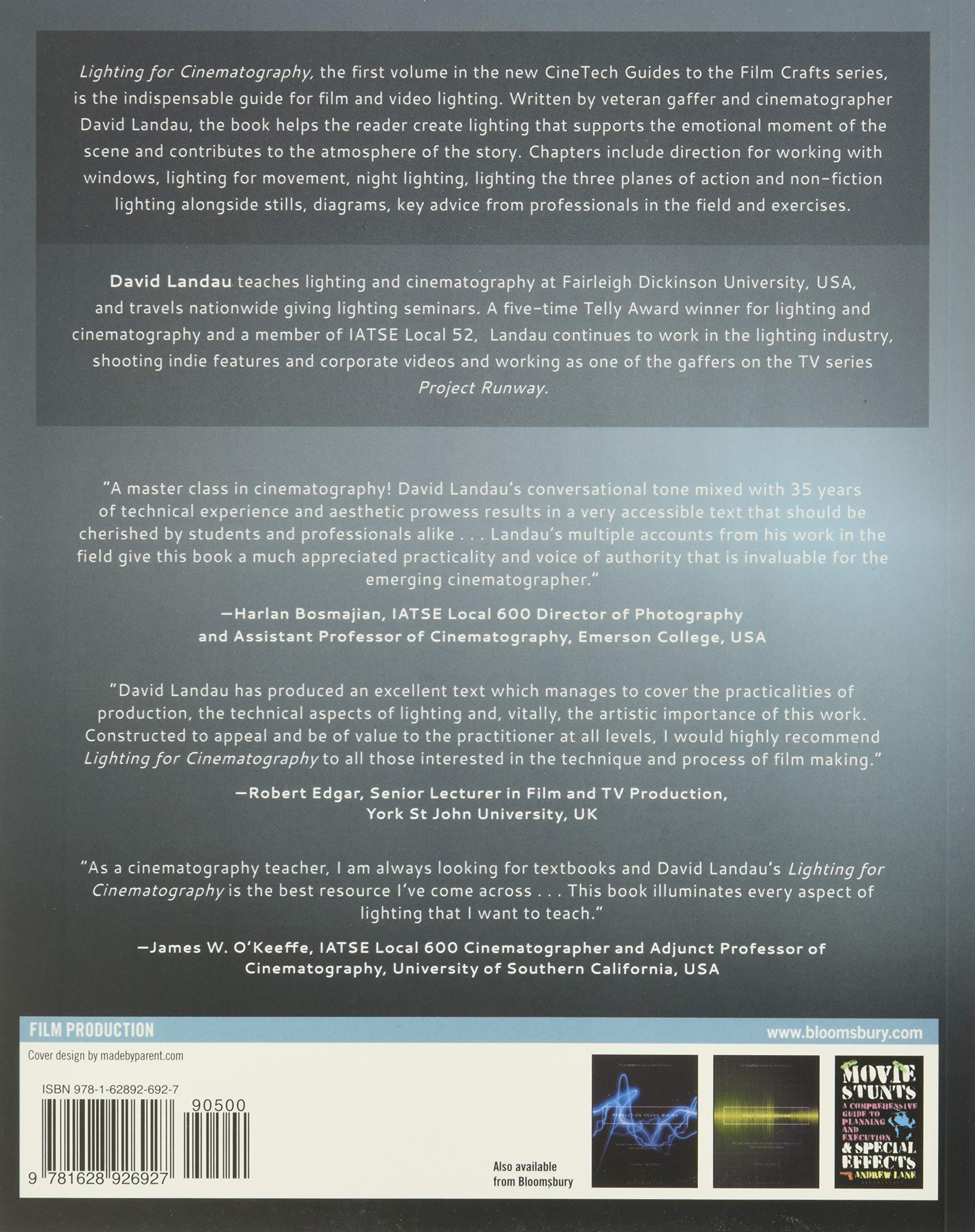 Lighting For Cinematography A Practical Guide To The Art And Craft Of Lighting For The Moving Image The Cinetech Guides To The Film Crafts Landau David Amazon Com Books