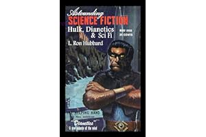 Astounding Science Fiction. Hulk, Dianetics & Sci Fi