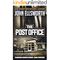 The Post Office (Thaddeus Murfee Legal Thriller Series Book 13) book cover The Post Office (Thaddeus Murfee Legal Thriller Series Book 13) book cover